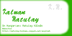kalman matulay business card